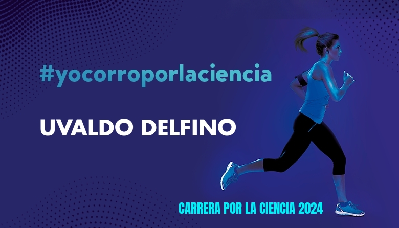 #JoHiVaig - UVALDO DELFINO (CARRERA POR LA CIENCIA 2024)