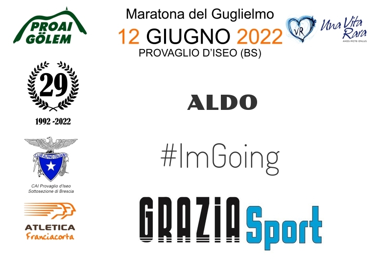 #ImGoing - ALDO (29A ED. 2022 - PROAI GOLEM - MARATONA DEL GUGLIELMO)