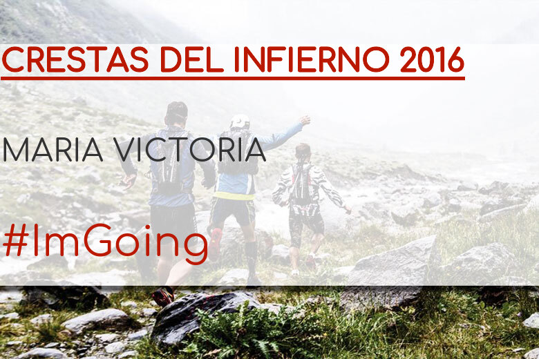 #Ni banoa - MARIA VICTORIA (CRESTAS DEL INFIERNO 2016)