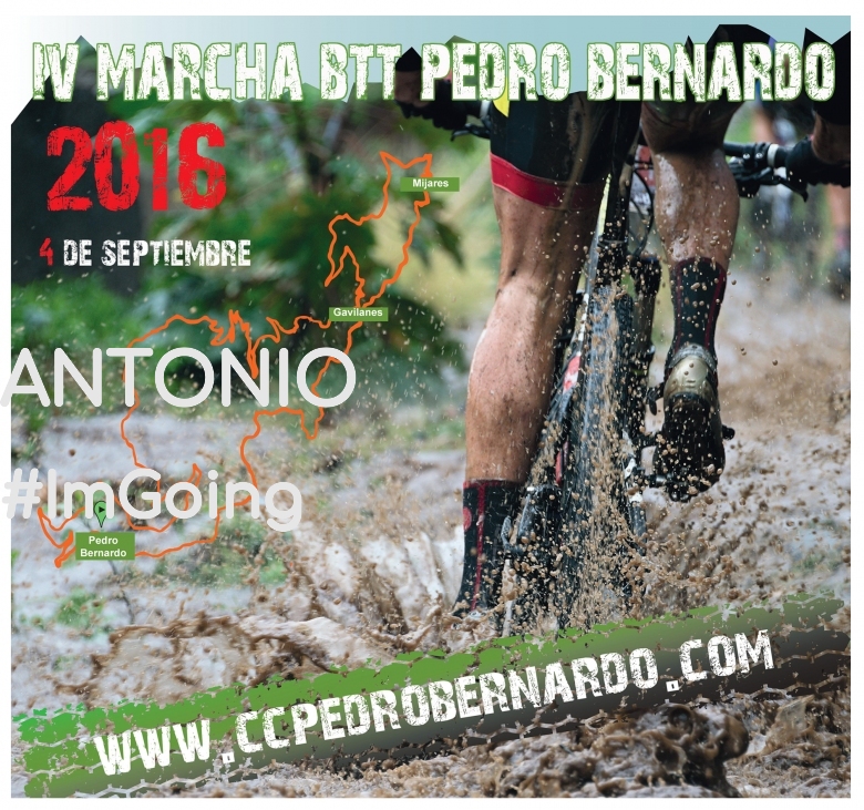 #ImGoing - ANTONIO (IV MARCHA BTT PEDRO BERNARDO)