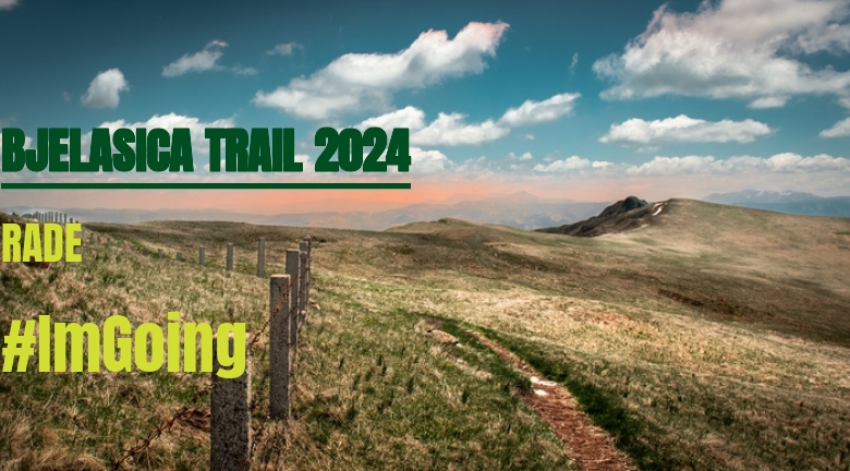 #JazGrem - RADE (BJELASICA TRAIL 2024)
