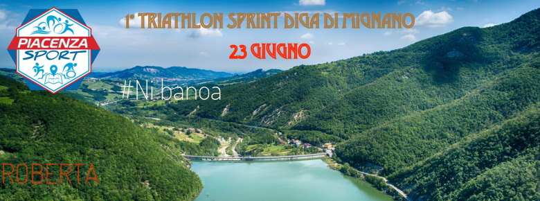 #YoVoy - ROBERTA (1° TRIATHLON SPRINT DIGA DI MIGNANO)