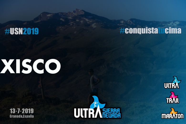 #ImGoing - XISCO (ULTRA SIERRA NEVADA  2019)