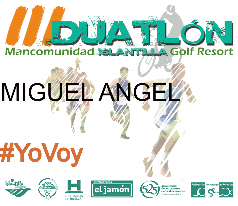 #EuVou - MIGUEL ANGEL (III DUATLÓN MANCOMUNIDAD ISLANTILLA GOLF RESORT)