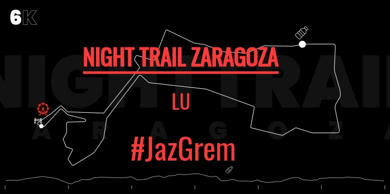 #YoVoy - LU (NIGHT TRAIL ZARAGOZA)