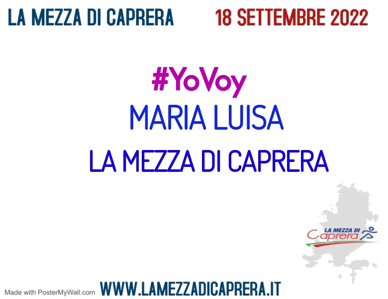 #YoVoy - MARIA LUISA (LA MEZZA DI CAPRERA)