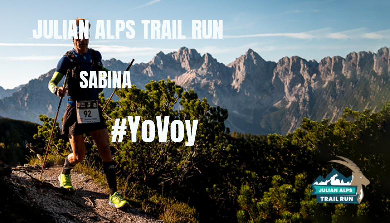 #YoVoy - SABINA (JULIAN ALPS TRAIL RUN)