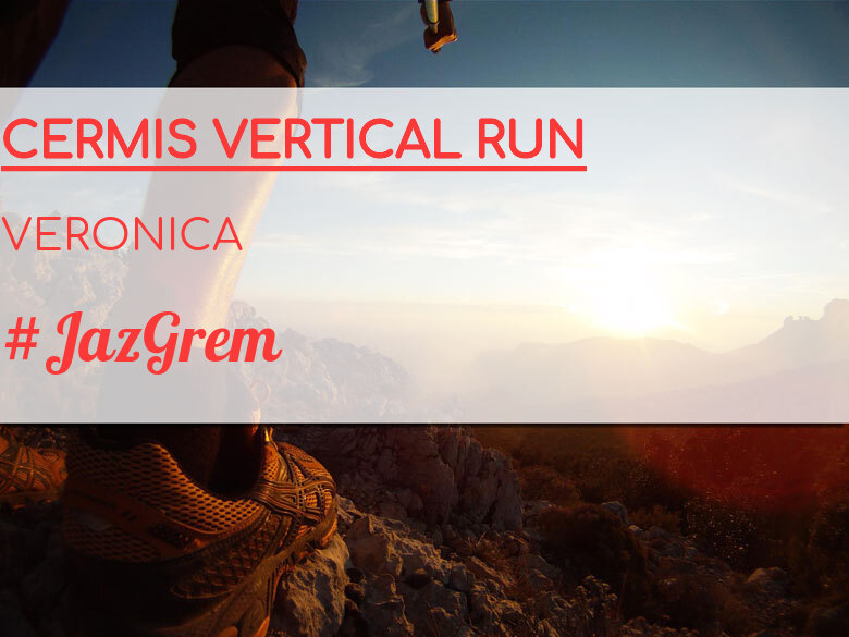 #YoVoy - VERONICA (CERMIS VERTICAL RUN)