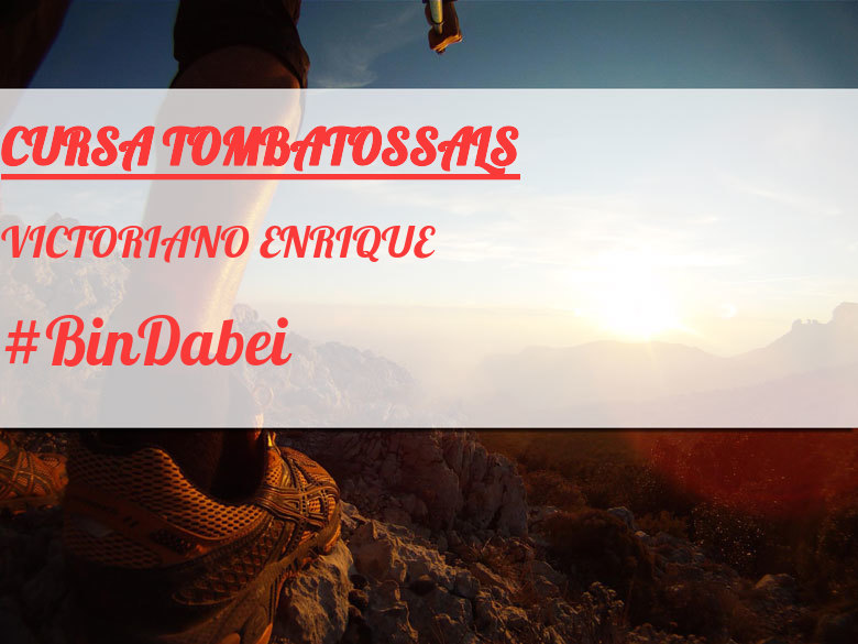 #ImGoing - VICTORIANO ENRIQUE (CURSA TOMBATOSSALS)