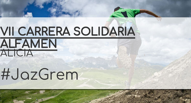 #JoHiVaig - ALICIA (VII CARRERA SOLIDARIA ALFAMEN)