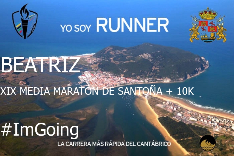 #Ni banoa - BEATRIZ (XIX MEDIA MARATÓN DE SANTOÑA + 10K)