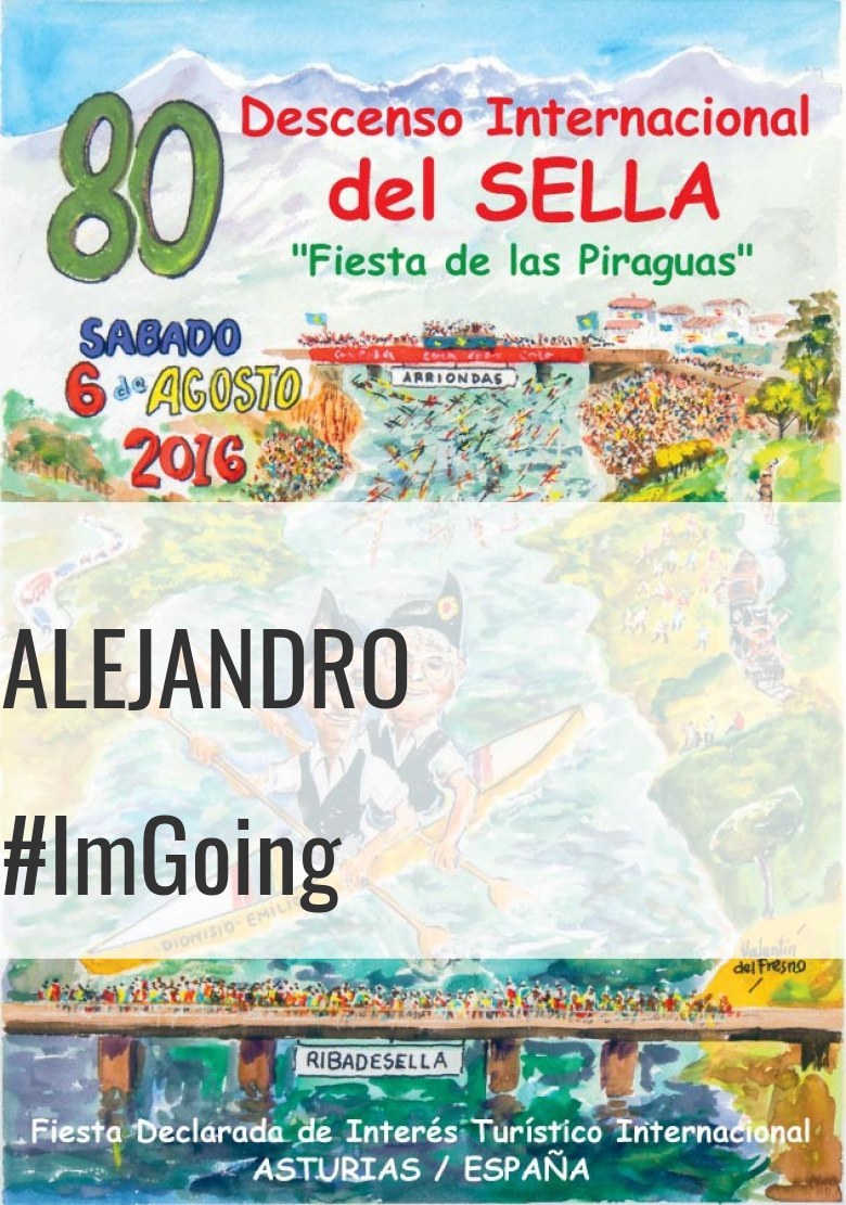 #ImGoing - ALEJANDRO (80 DESCENSO INTERNACIONAL DEL SELLA )