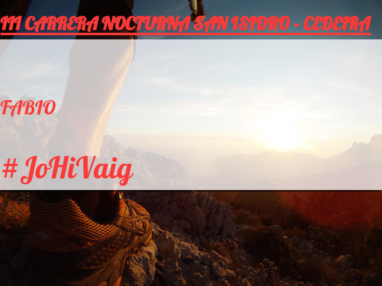 #YoVoy - FABIO (III CARRERA NOCTURNA SAN ISIDRO – CEDEIRA)