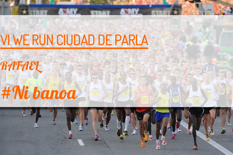 #JazGrem - RAFAEL (VI WE RUN CIUDAD DE PARLA )