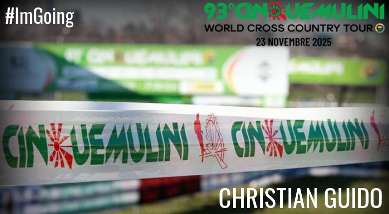 #YoVoy - CHRISTIAN GUIDO (93ª CINQUEMULINI CROSS COUNTRY 2025)