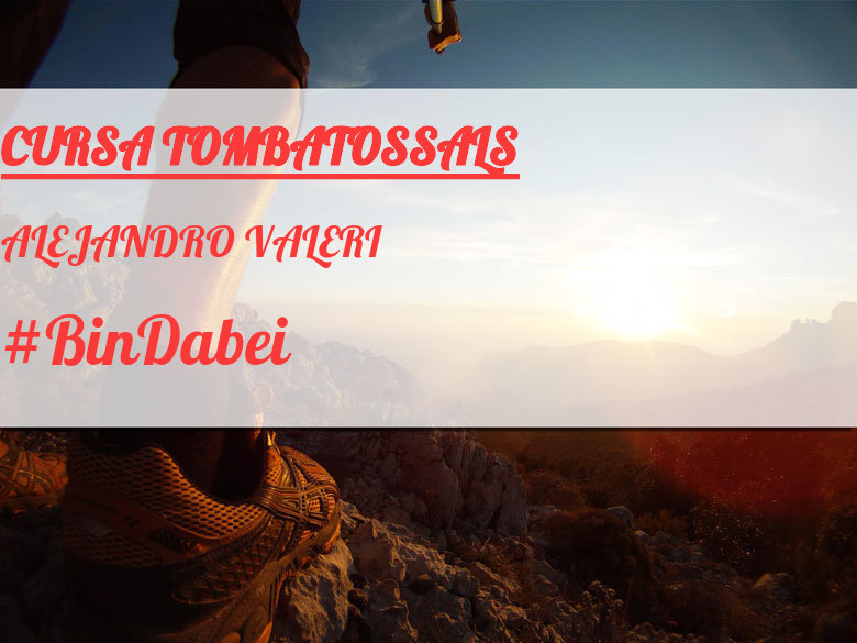 #ImGoing - ALEJANDRO VALERI (CURSA TOMBATOSSALS)