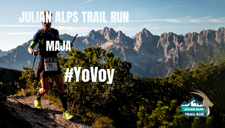 #BinDabei - MAJA (JULIAN ALPS TRAIL RUN)
