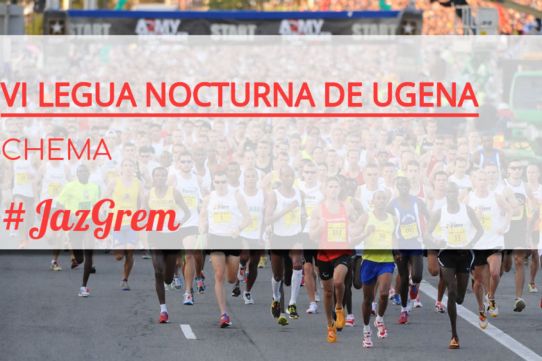 #YoVoy - CHEMA (VI LEGUA NOCTURNA DE UGENA )