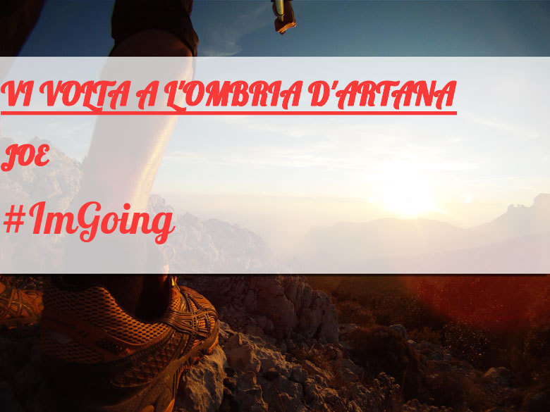 #JoHiVaig - JOE (VI VOLTA A L'OMBRIA D'ARTANA)