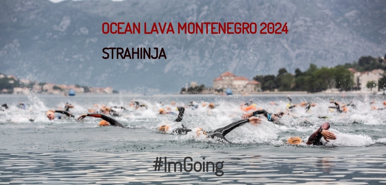 #ImGoing - STRAHINJA (OCEAN LAVA MONTENEGRO 2024)