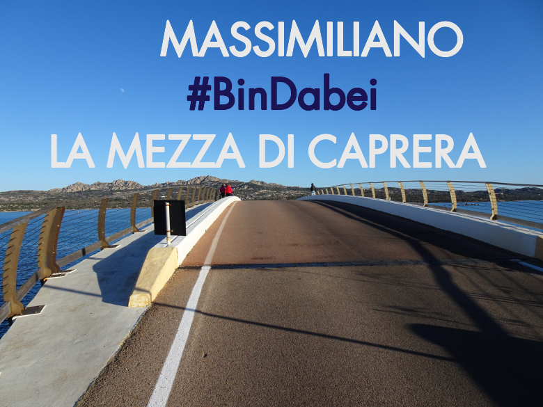 #YoVoy - MASSIMILIANO (LA MEZZA DI CAPRERA)