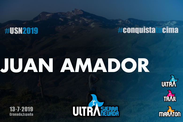 #EuVou - JUAN AMADOR (ULTRA SIERRA NEVADA  2019)