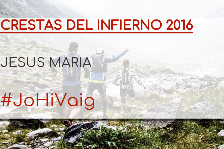 #BinDabei - JESUS MARIA (CRESTAS DEL INFIERNO 2016)