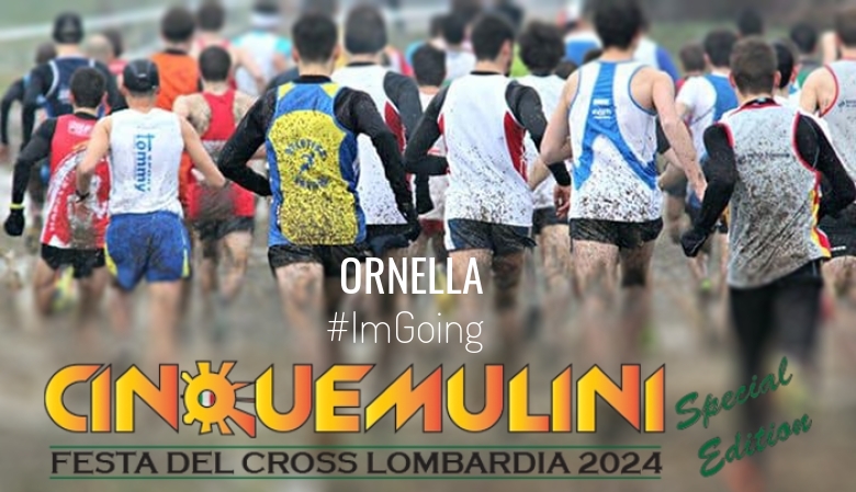 #ImGoing - ORNELLA (CINQUEMULINI SPECIAL EDITION)