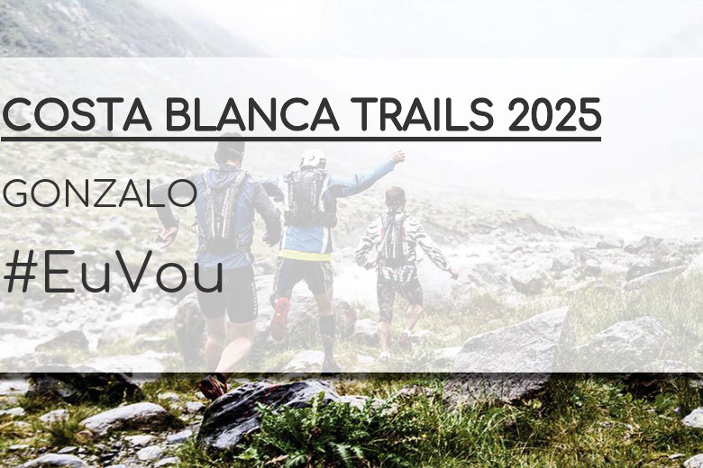#JoHiVaig - GONZALO (COSTA BLANCA TRAILS 2025)