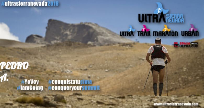 #ImGoing - PEDRO A. (ULTRA SIERRA NEVADA - 1º VERSIÓN)