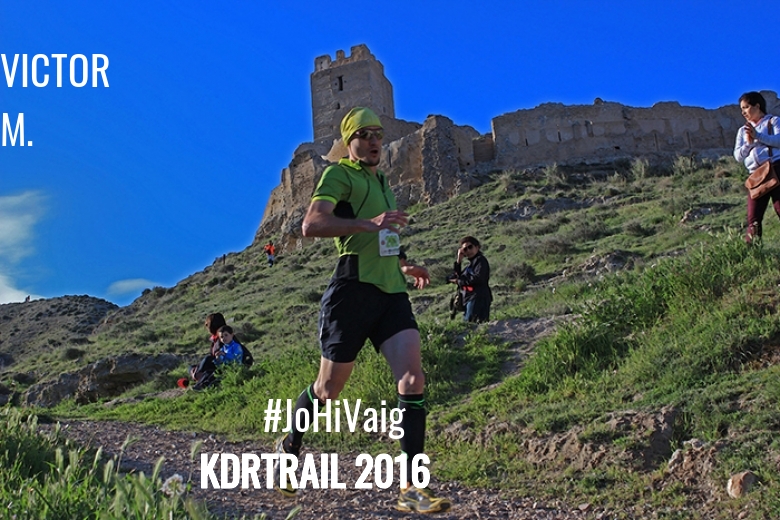 #YoVoy - VICTOR M. (KDRTRAIL 2016)