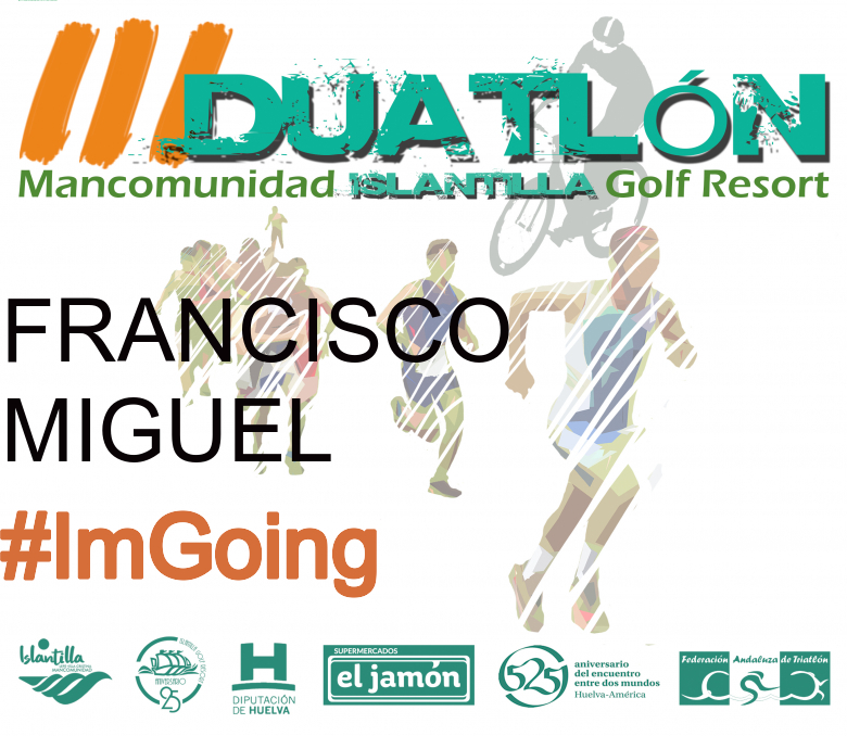 #Ni banoa - FRANCISCO MIGUEL (III DUATLÓN MANCOMUNIDAD ISLANTILLA GOLF RESORT)