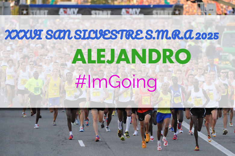 #JoHiVaig - ALEJANDRO (XXXVI SAN SILVESTRE S.M.R.A 2025)