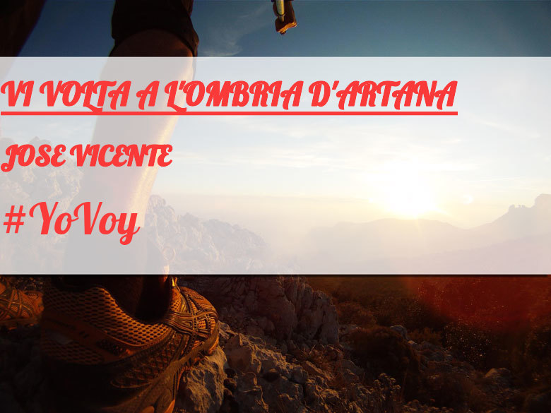 #YoVoy - JOSE VICENTE (VI VOLTA A L'OMBRIA D'ARTANA)