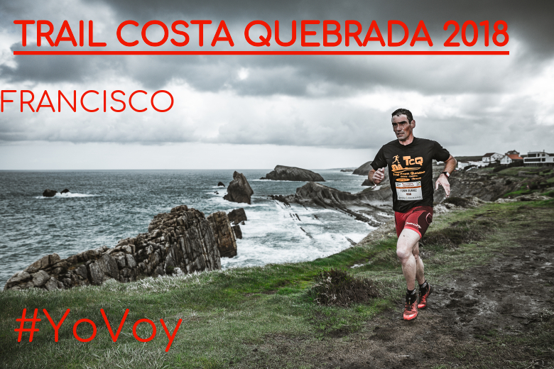#ImGoing - FRANCISCO (TRAIL COSTA QUEBRADA 2018)