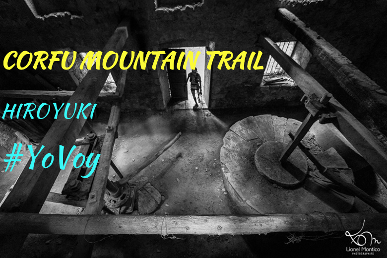 #YoVoy - HIROYUKI (CORFU MOUNTAIN TRAIL)