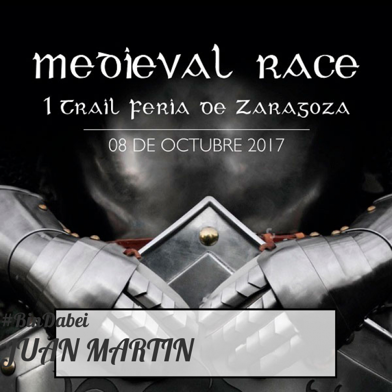 #YoVoy - JUAN MARTIN (MEDIEVAL RACE. I TRAIL FERIA DE ZARAGOZA)