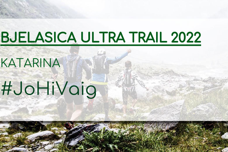 #YoVoy - KATARINA (BJELASICA ULTRA TRAIL 2022)