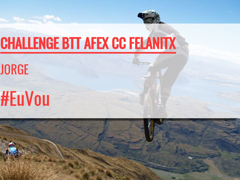 #ImGoing - JORGE (CHALLENGE BTT AFEX CC FELANITX)