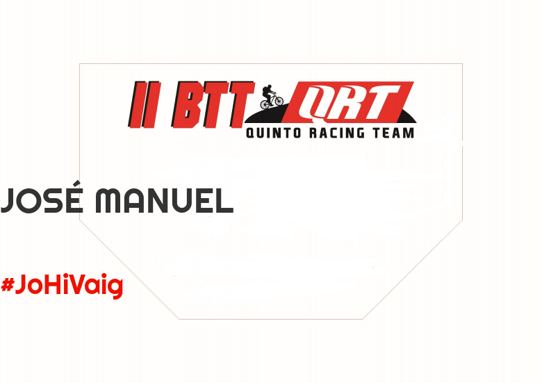 #EuVou - JOSÉ MANUEL (II BTT QUINTO RACING TEAM )