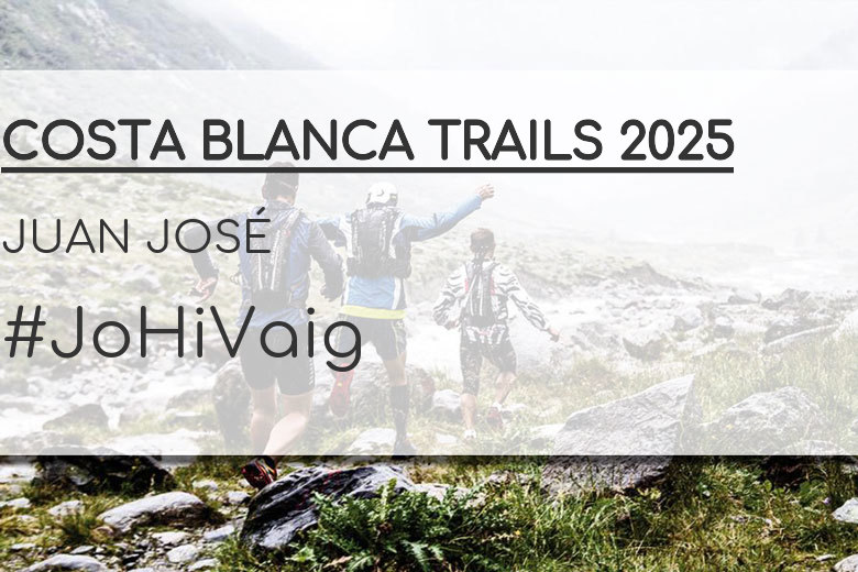 #JazGrem - JUAN JOSÉ  (COSTA BLANCA TRAILS 2025)
