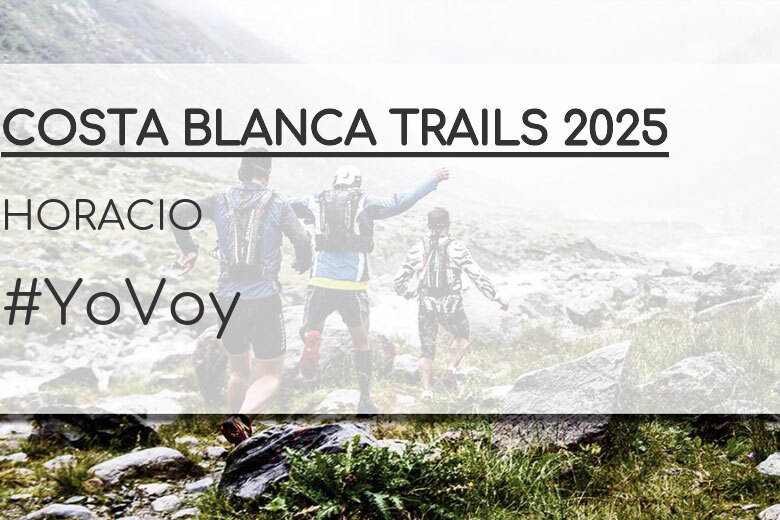 #YoVoy - HORACIO (COSTA BLANCA TRAILS 2025)