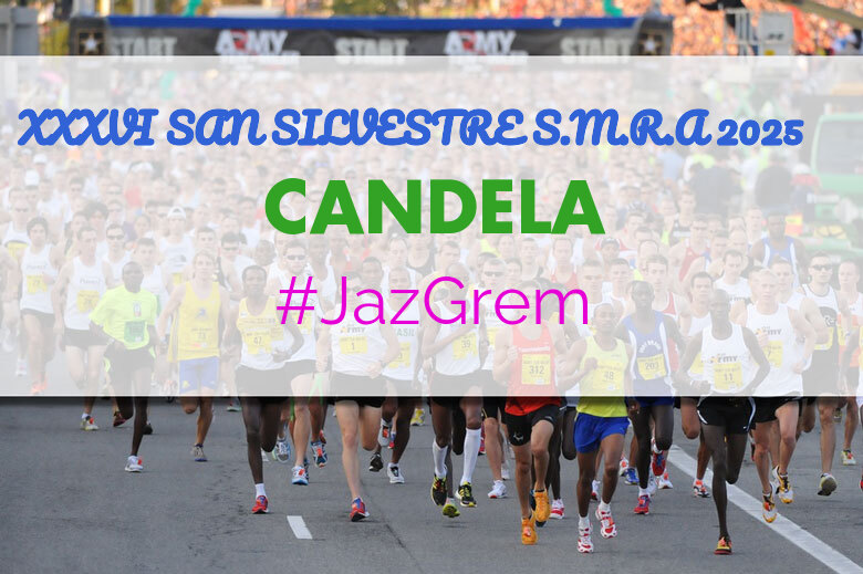 #Ni banoa - CANDELA (XXXVI SAN SILVESTRE S.M.R.A 2025)