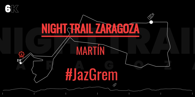#YoVoy - MARTÍN (NIGHT TRAIL ZARAGOZA)