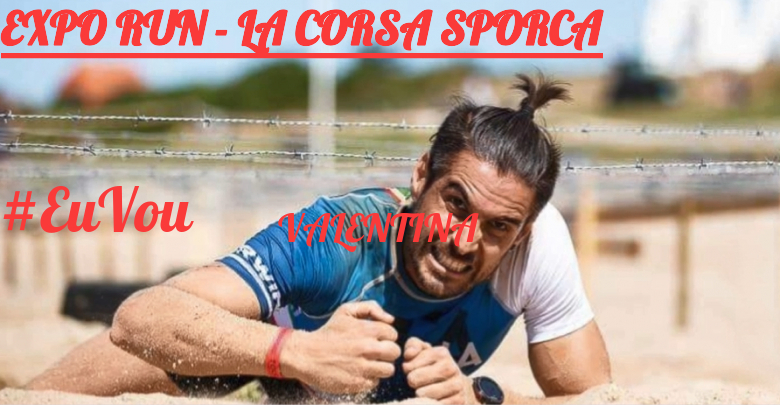#ImGoing - VALENTINA (EXPO RUN - LA CORSA SPORCA)