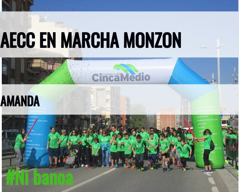 #YoVoy - AMANDA (AECC EN MARCHA MONZON)