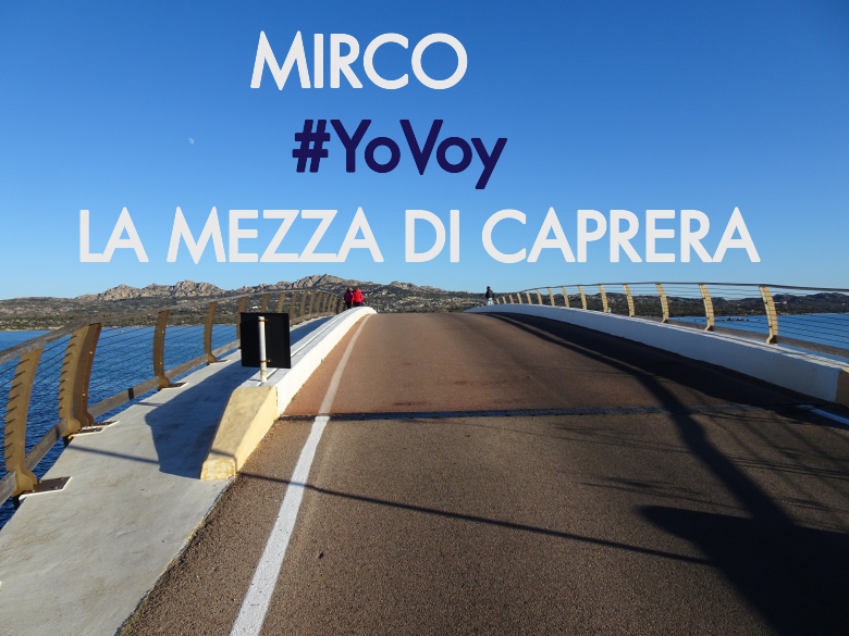 #ImGoing - MIRCO (LA MEZZA DI CAPRERA)