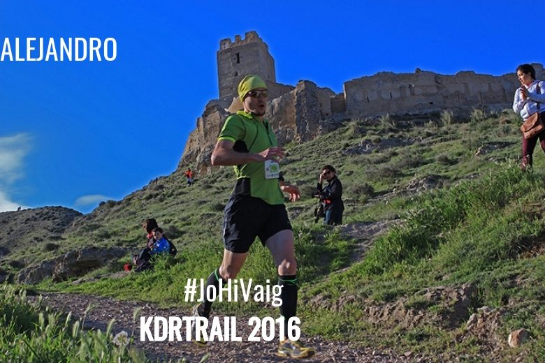 #ImGoing - ALEJANDRO (KDRTRAIL 2016)