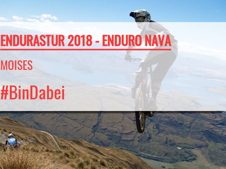 #YoVoy - MOISES (ENDURASTUR 2018 - ENDURO NAVA)
