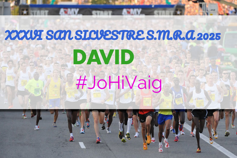 #BinDabei - DAVID (XXXVI SAN SILVESTRE S.M.R.A 2025)